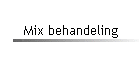 Mix behandeling